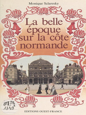 cover image of La Belle Époque sur la côte normande